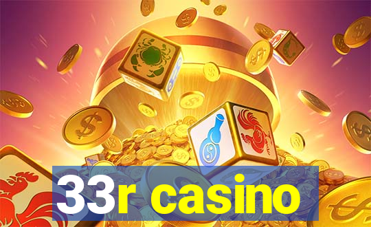 33r casino